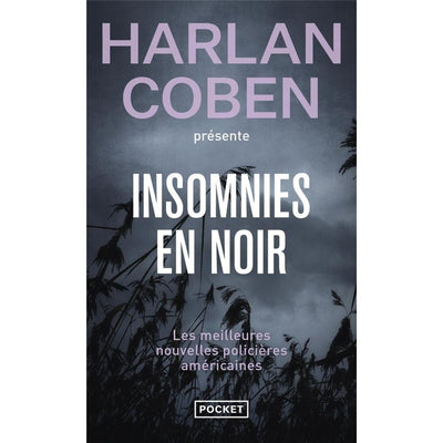 Insomnies en noir - Les meilleures nouvelles policières américaines 2013 - Poche - Librairie Oxford City