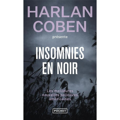 Insomnies en noir - Les meilleures nouvelles policières américaines 2013 - Poche - Librairie Oxford City
