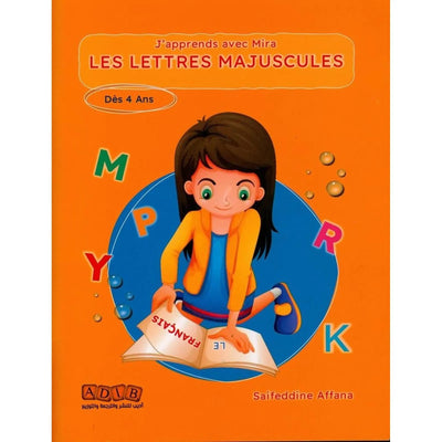 J'apprends Avec Mira: Les Lettres Majuscules - Librairie Oxford City
