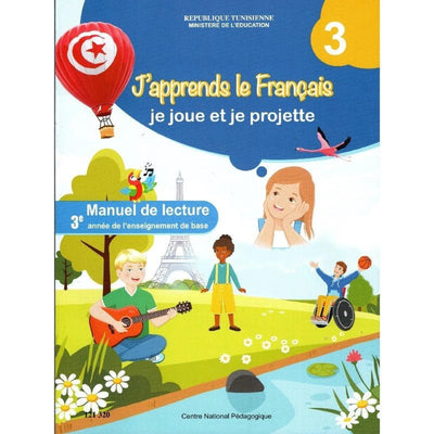 J’apprends le français lecture je joue et je projette 3éme - Librairie Oxford City
