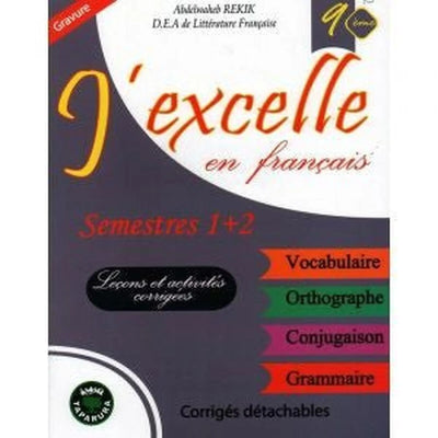 J'excelle en français - 9ème année de base - Librairie Oxford City