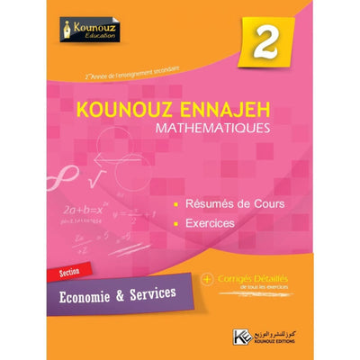 Kounouz Ennajeh - Mathématiques 2ème Economie & Services - Librairie Oxford City