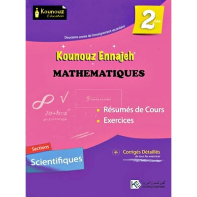 Kounouz Ennajeh - Mathématiques 2ème Section Scientifiques - Librairie Oxford City