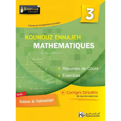 Kounouz Ennajeh - Mathématiques 3ème Sc de l'informatique - Librairie Oxford City