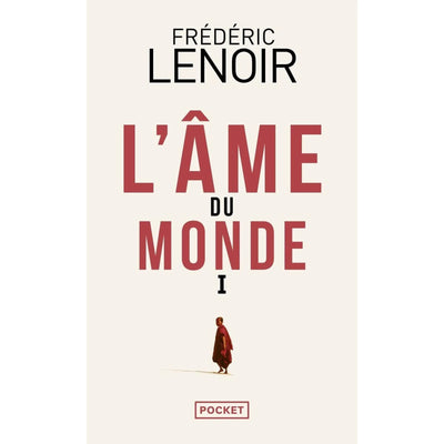 L'âme du monde - Poche - Frédéric Lenoir - Librairie Oxford City