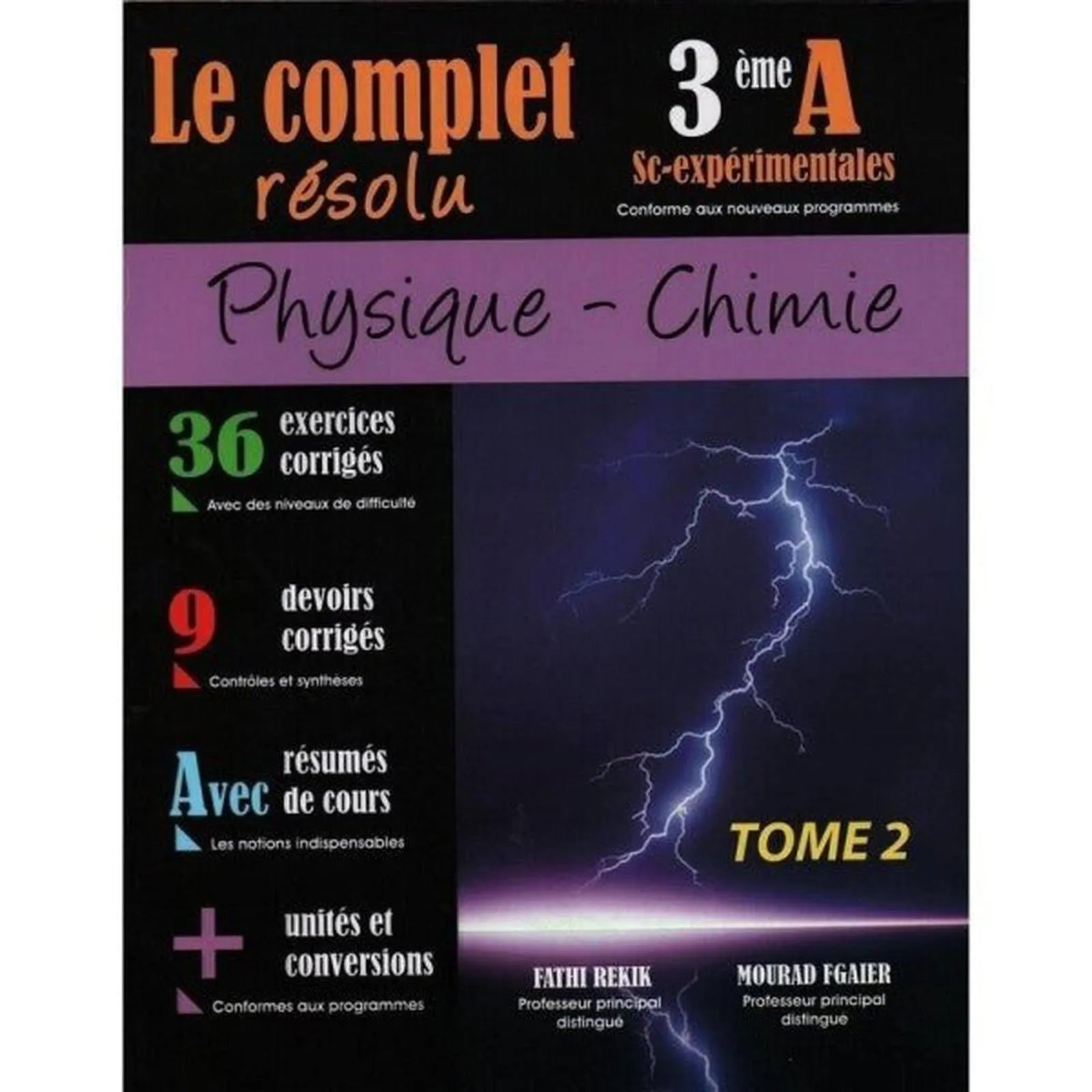Le Complet résolu - Physique Chimie - 3ème Maths Tome 2 - Librairie Oxford City