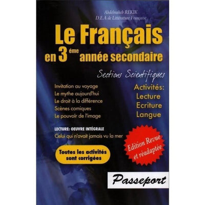 Le français en 3éme année secondaire - Sc Scientifiques - Librairie Oxford City
