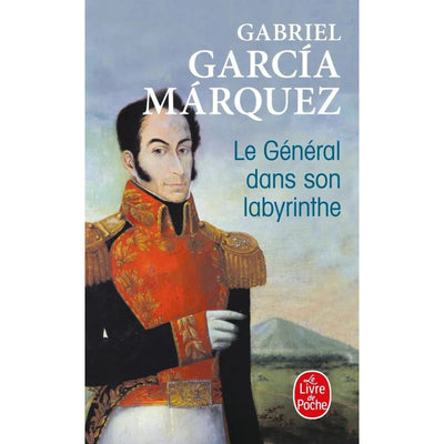 Le Général dans son labyrinthe - Gabriel García Márquez - Librairie Oxford City