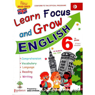 Learn Focus and Grow English - 6th - Librairie Oxford City