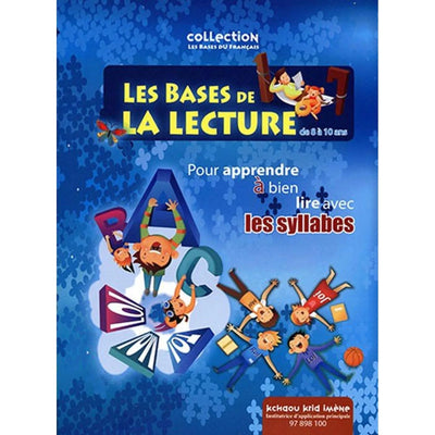 Les Bases De La Lecture (de 8 à 10 ans) : Pour apprendre à bien lire avec les syllabes - Librairie Oxford City