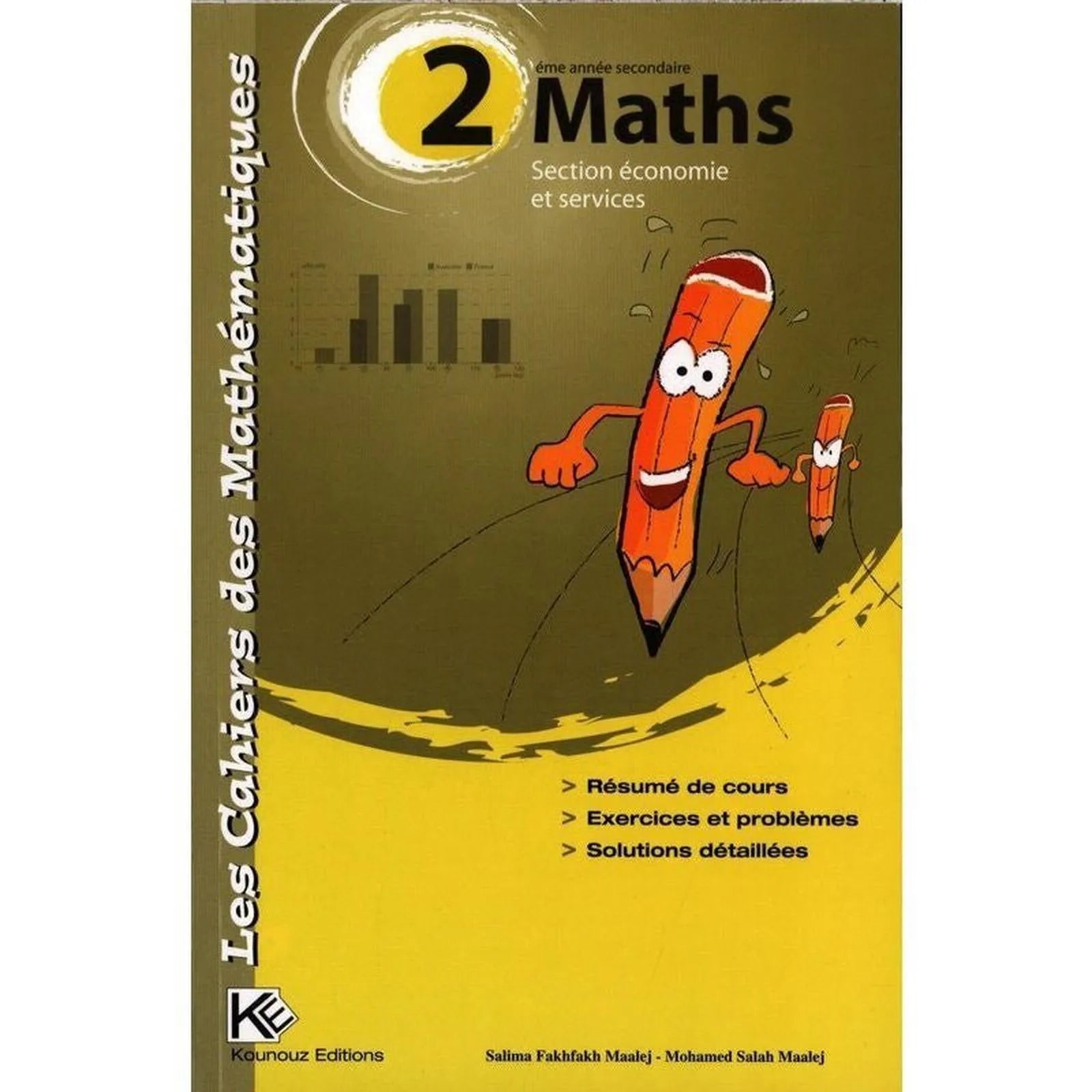 Les Cahiers des Mathématiques - 2éme Economie - Librairie Oxford City