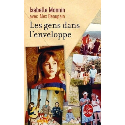 Les gens dans l'enveloppe - Isabelle Monnin, Alex Beaupain - Librairie Oxford City