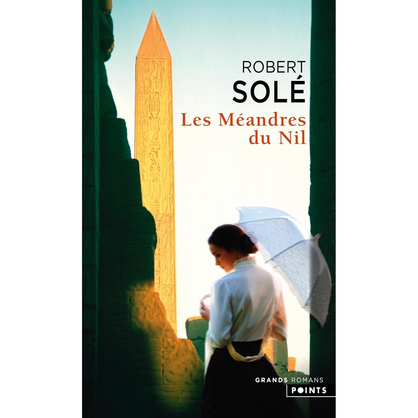 Les méandres du Nil - Poche par Robert Solé - Librairie Oxford City