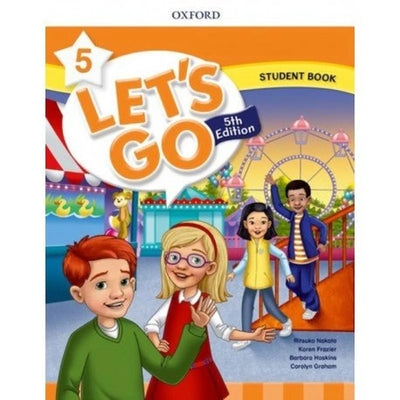 Let’s Go Level 5 – CM2 – Student Book – Oxford - Librairie Oxford City