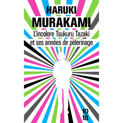 L'incolore Tsukuru Tazaki et ses années de pèlerinage - Poche par Haruki Murakami - Librairie Oxford City