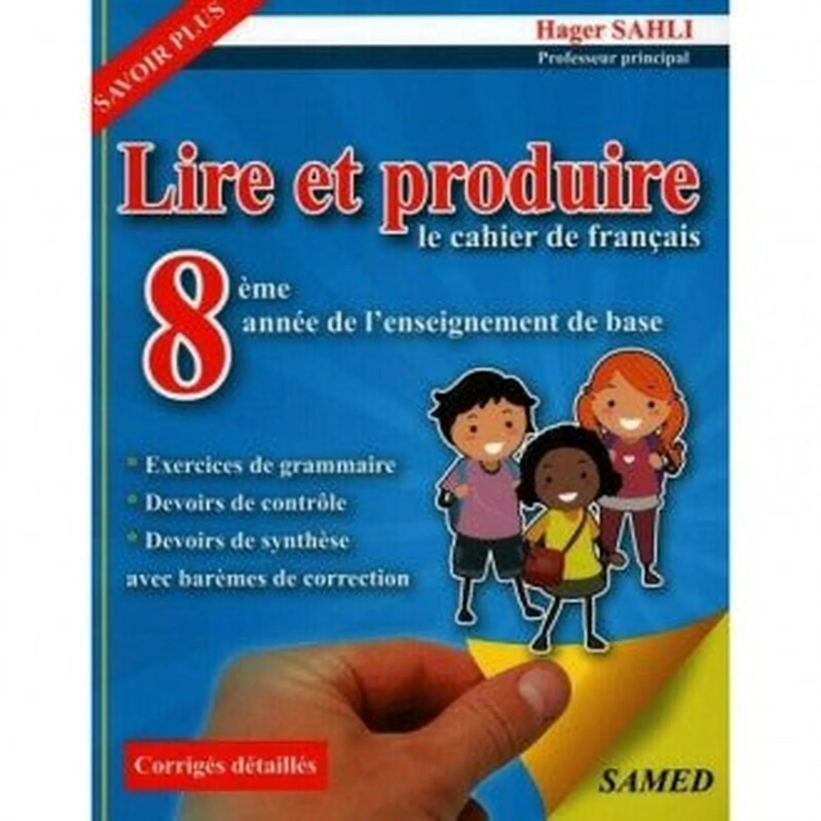 Lire et produire le cahier de français - 8ème - Librairie Oxford City
