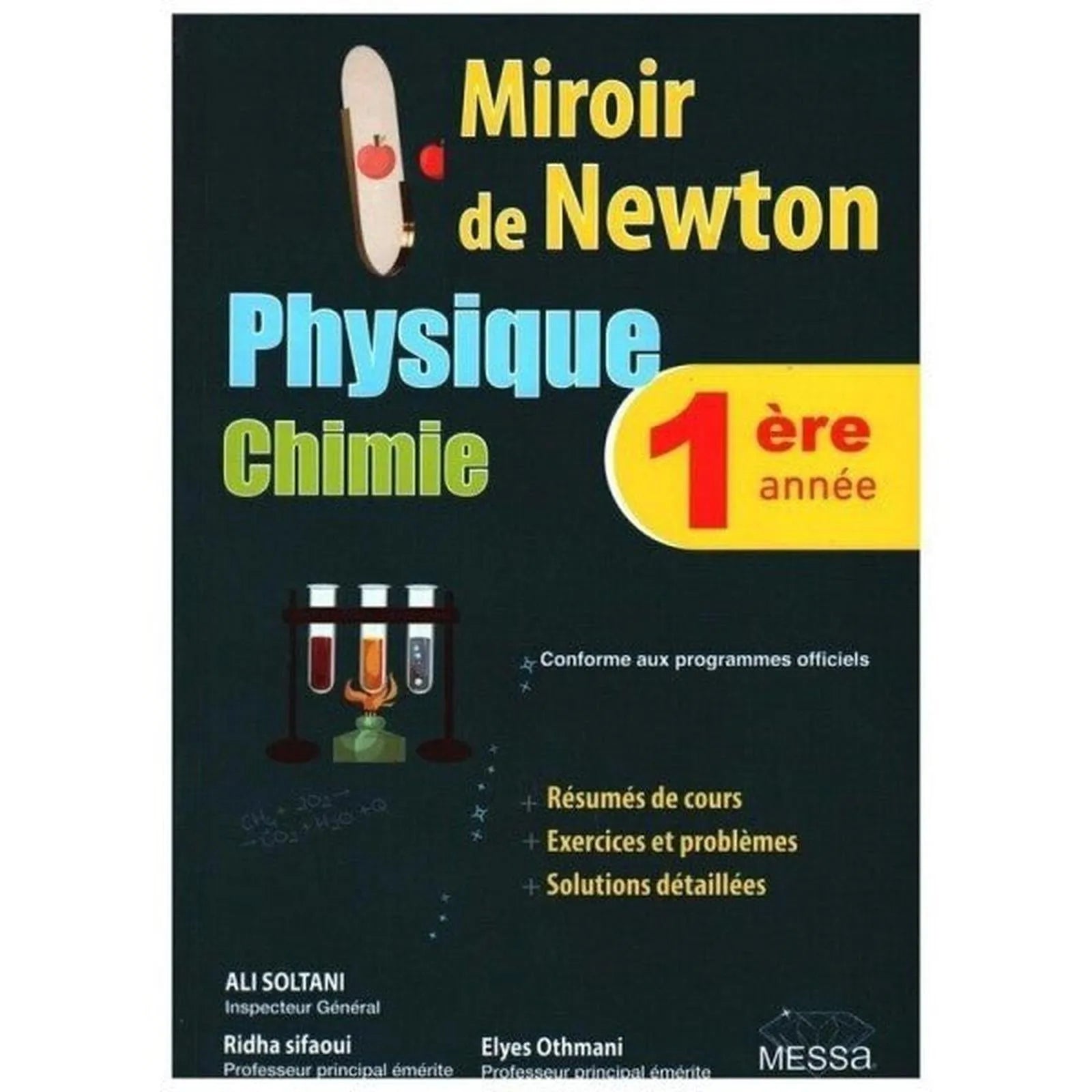Miroir de Newton Physique Chimie - 1ére année - Librairie Oxford City