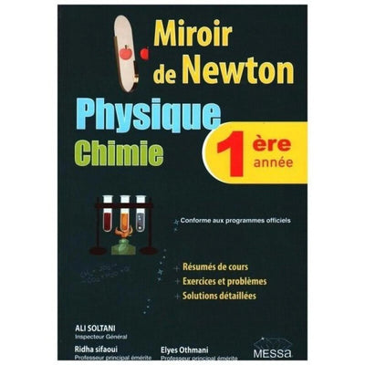Miroir de Newton Physique Chimie - 1ére année - Librairie Oxford City