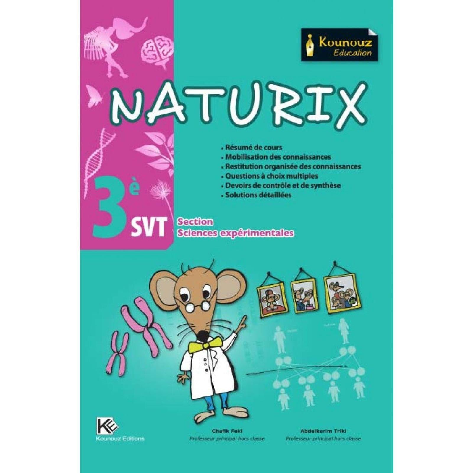 NATURIX 3éme SVT - Sc Expérimentales - Librairie Oxford City
