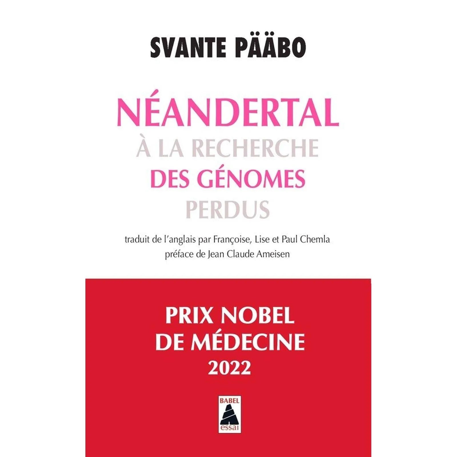 Neandertal : à la recherche des génomes perdus - Svante Pääbo - Librairie Oxford City