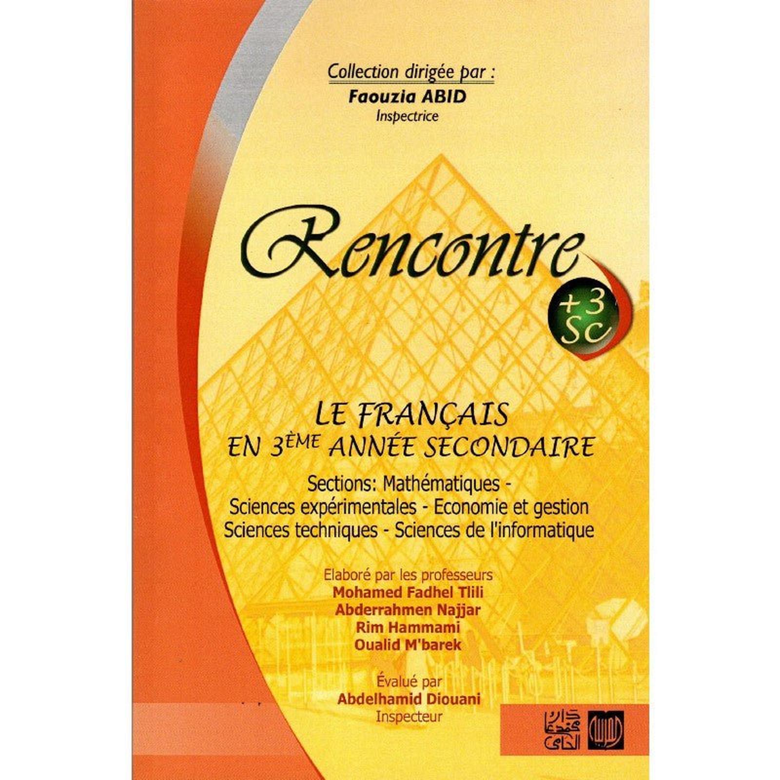 Rencontre - LE FRANÇAIS EN 3éme année secondaire - Librairie Oxford City