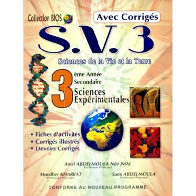 S.V.Sciences de la vie et de la terre - 3ème Sciences Expérimentales - Librairie Oxford City