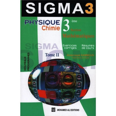 SIGMA 3 - Physique Chimie - Sc Maths Tome 2 - Librairie Oxford City