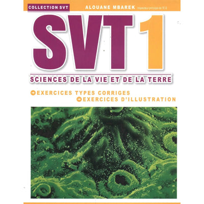 SVT 1 - Sciences de la vie et de la terre - Librairie Oxford City