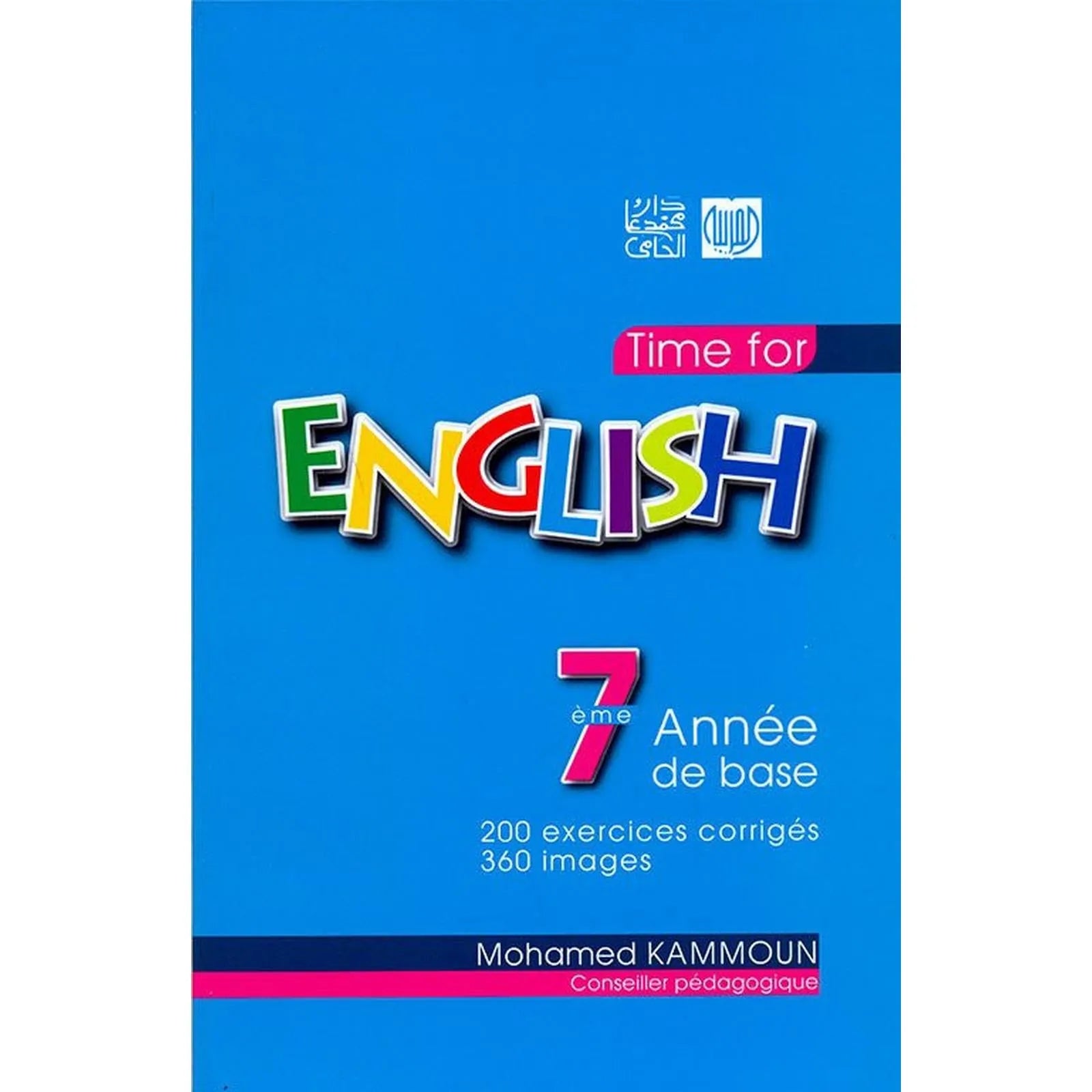 Time For English 7éme année de base - Librairie Oxford City