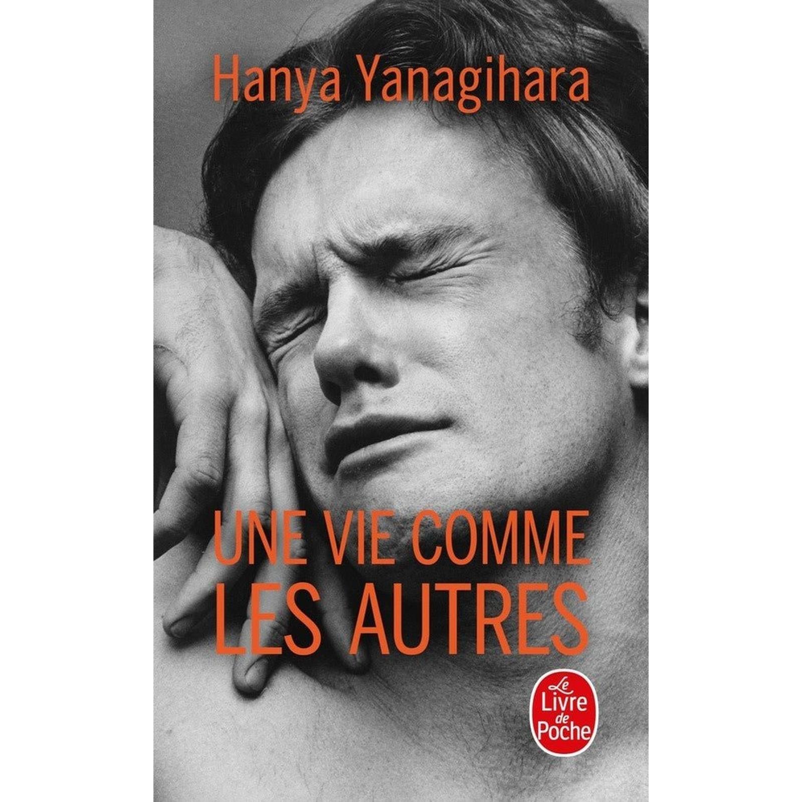 Une vie comme les autres - Poche - Hanya Yanagihara - Librairie Oxford City