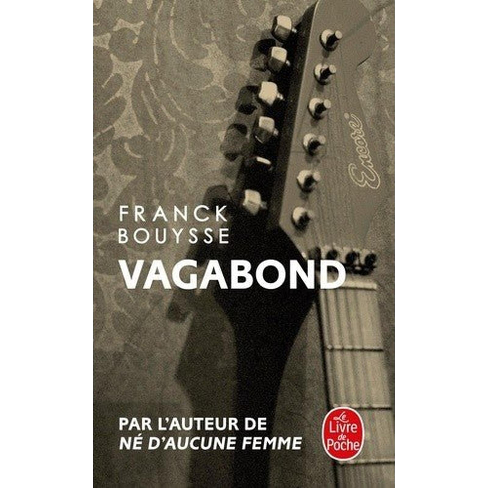 Vagabond - Franck Bouysse - Librairie Oxford City