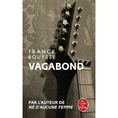 Vagabond - Franck Bouysse - Librairie Oxford City