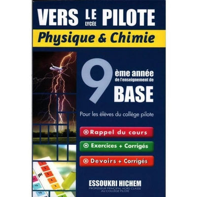 VERS LE lycée PILOTE Physique – Chimie 9ème - Librairie Oxford City