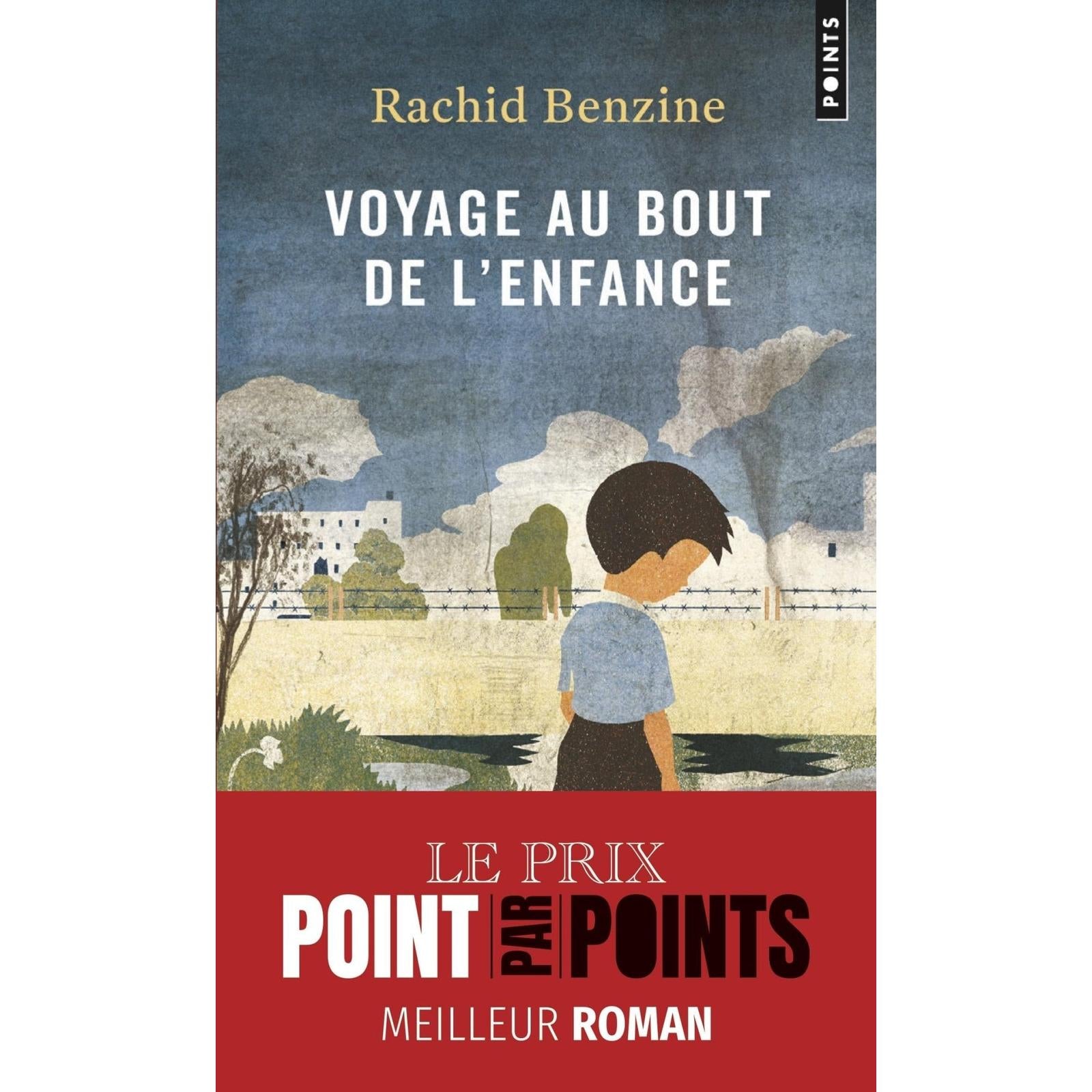 Voyage au bout de l'enfance - Poche par Rachid Benzine - Librairie Oxford City